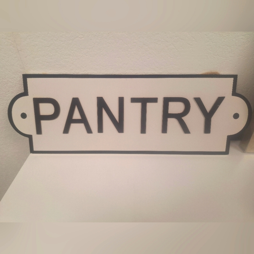 Pantry decor sign - New